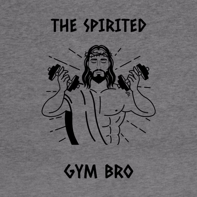 The Spirited Gym Bro by Sam's Shirt Barn